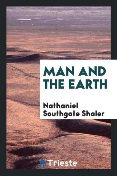 Man and the Earth