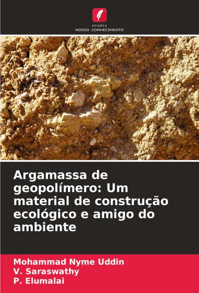 Argamassa de geopolímero: Um material de construção ecológico e amigo do ambiente