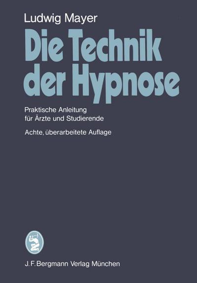 Die Technik der Hypnose