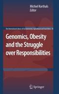 Genomics, Obesity and the Struggle over Responsibi