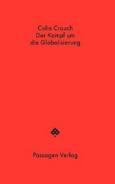 Der Kampf um die Globalisierung