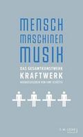 Mensch - Maschinen - Musik