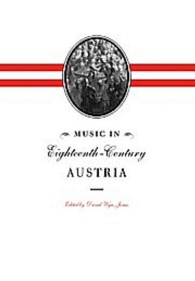 Music in Eighteenth-Century Austria