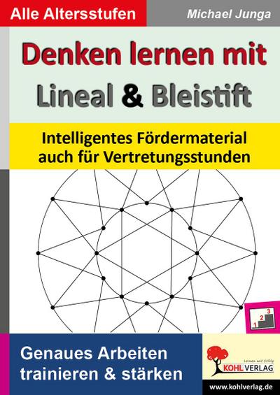 Denken lernen mit Lineal und Bleistift