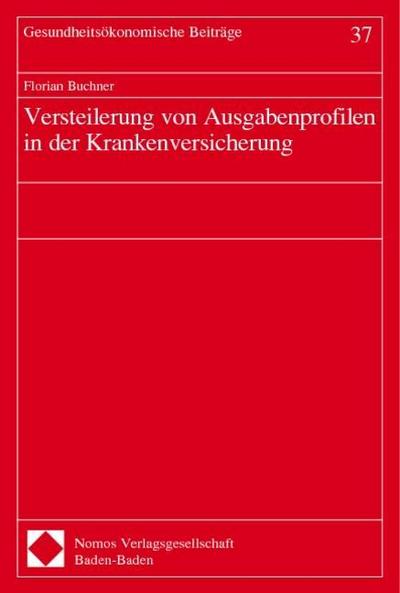 Versteilerung von Ausgabenprofilen in der Krankenversicherung