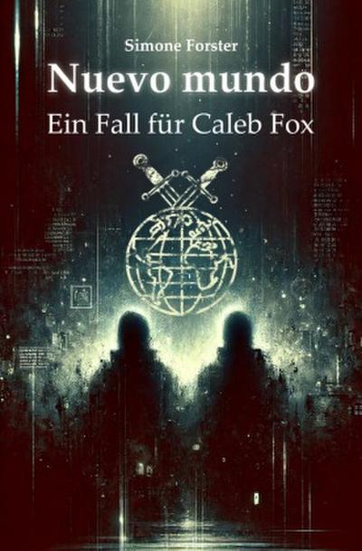 Nuevo mundo Ein Fall für Caleb Fox