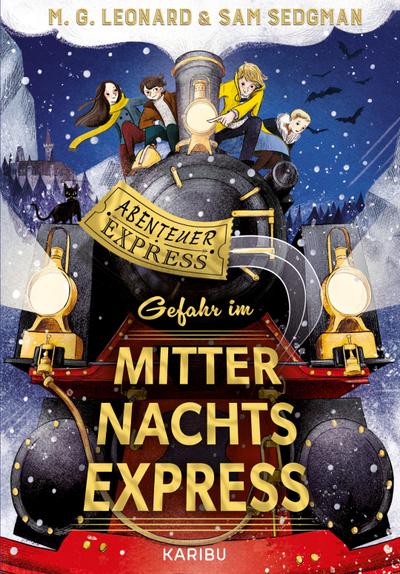 Abenteuer-Express (Band 4) - Gefahr im Mitternachtsexpress