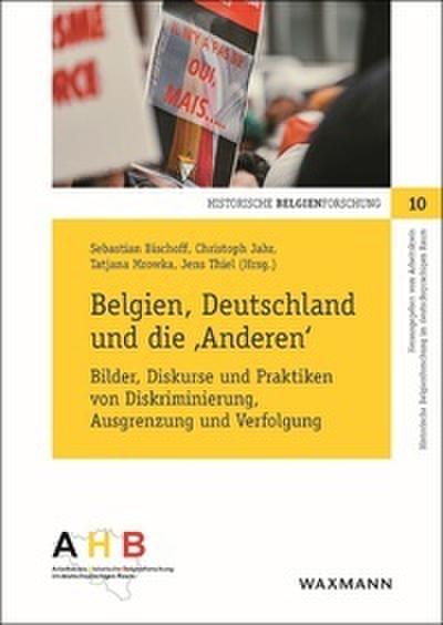 Belgien, Deutschland und die Anderen