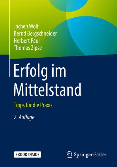 Erfolg im Mittelstand, m. 1 Buch, m. 1 E-Book