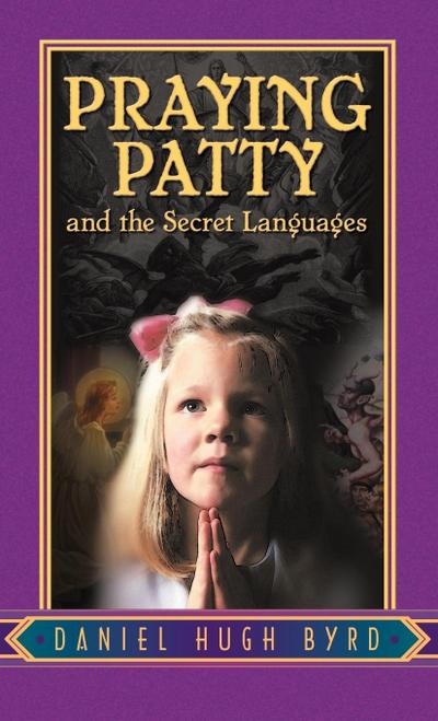 Praying Patty and the Secret Languages