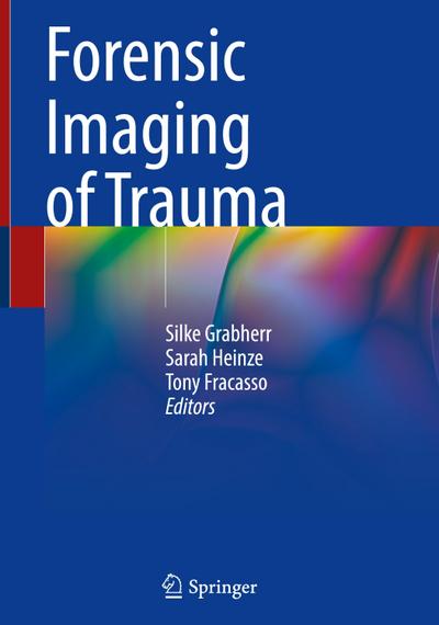 Forensic Imaging of Trauma