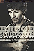 Bruce Springsteen and Philosophy