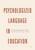 Psychologized Language in Education