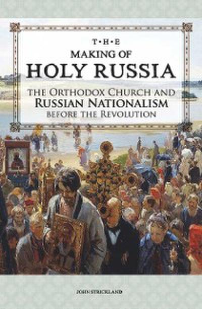 Making of Holy Russia
