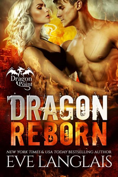 Dragon Reborn (Dragon Point, #5)