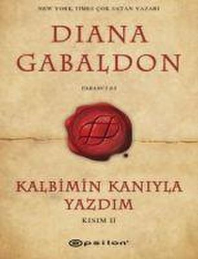 Kalbimin Kaniyla Yazdim - Yabanci 8 Kisim 2
