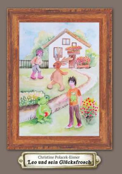 Leo und sein Glücksfrosch
