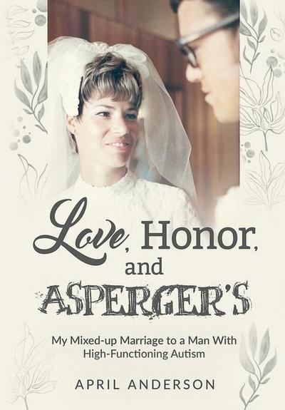 Love, Honor, and Asperger’s