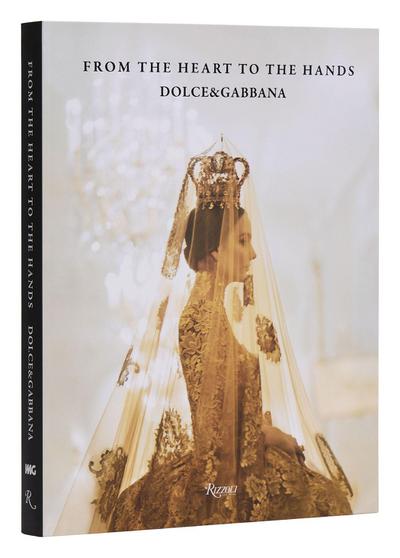 Dolce&gabbana: From the Heart to the Hands