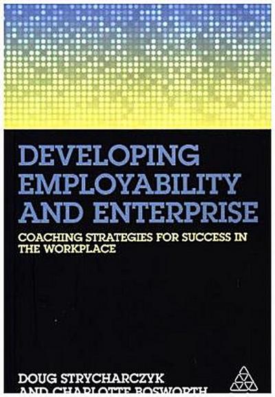 Developing Employability and Enterprise