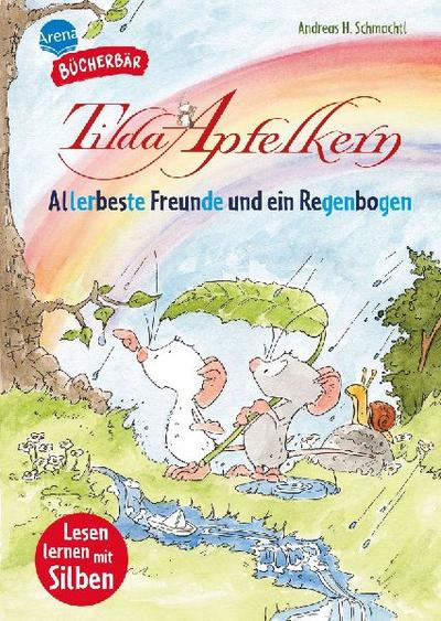 Der Bücherbär: Tilda Apfelkern - Allerbeste Freunde und ...