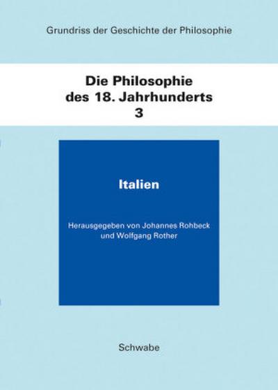 Grundriss der Geschichte der Philosophie Die Philosophie des 18. Jahrhunderts, m. CD-ROM. Bd.3/1