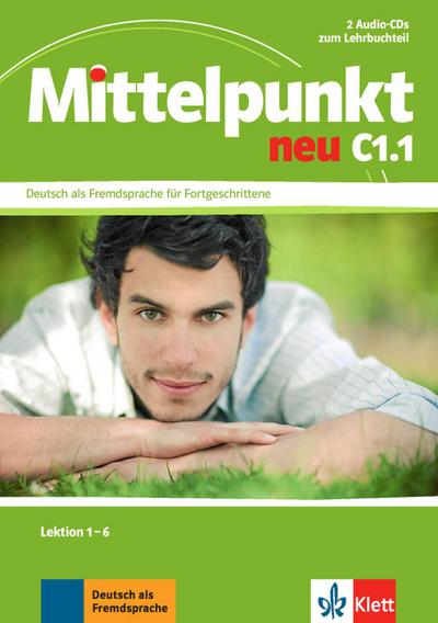 Mittelpunkt neu C1.1, 2 Audio-CDs zum Lehrbuchteil