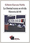 La libertad nunca se olvida