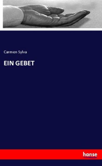 EIN GEBET