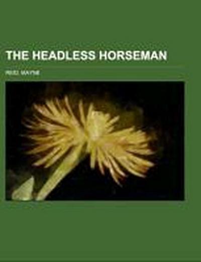 Reid, M: Headless Horseman