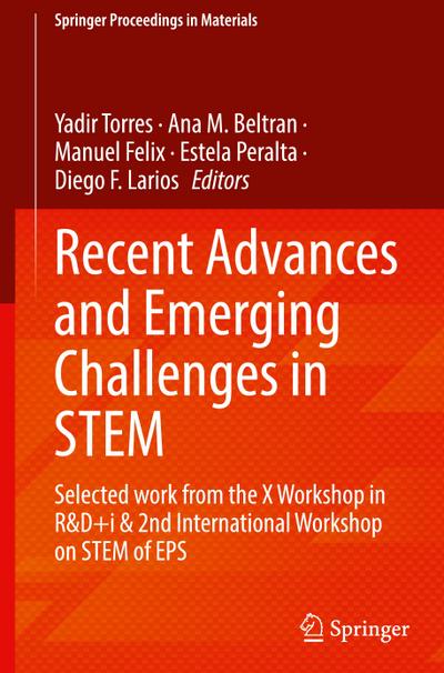 Recent Advances and Emerging Challenges in STEM