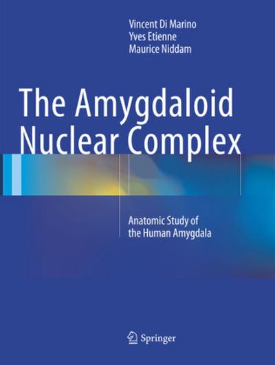 The Amygdaloid Nuclear Complex