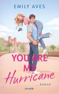 You Are My Hurricane