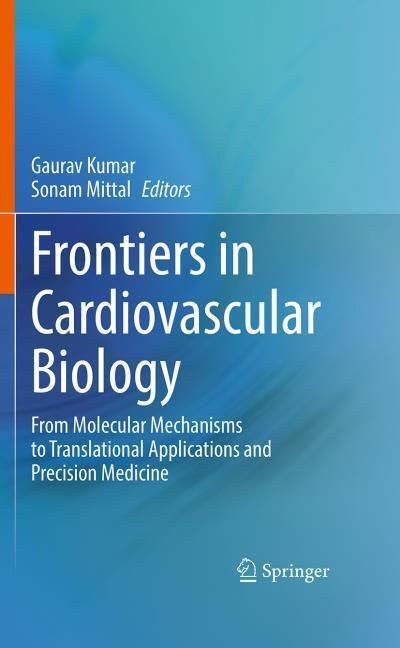 Frontiers in Cardiovascular Biology