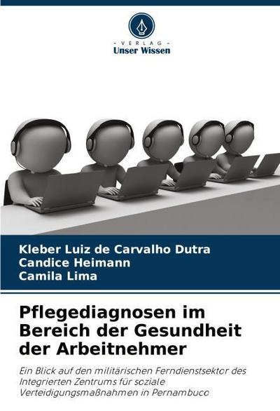 Pflegediagnosen im Bereich der Gesundheit der Arbeitnehmer