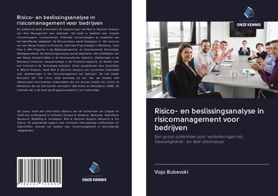 Risico- en beslissingsanalyse in risicomanagement voor bedrijven