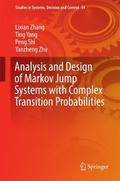 Analysis and Design of Markov Jump Systems with Complex Transition Probabilities