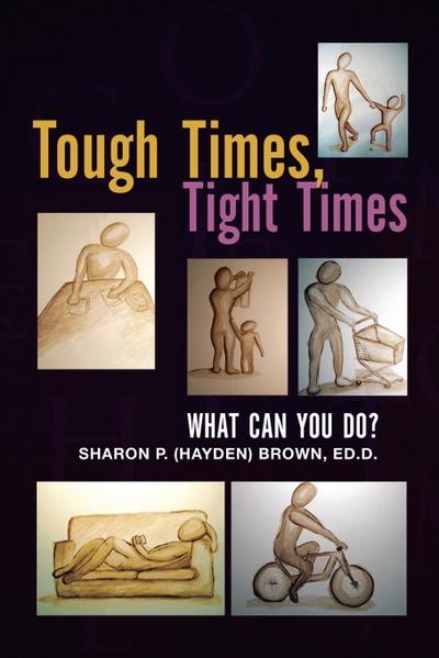 Tough Times, Tight Times