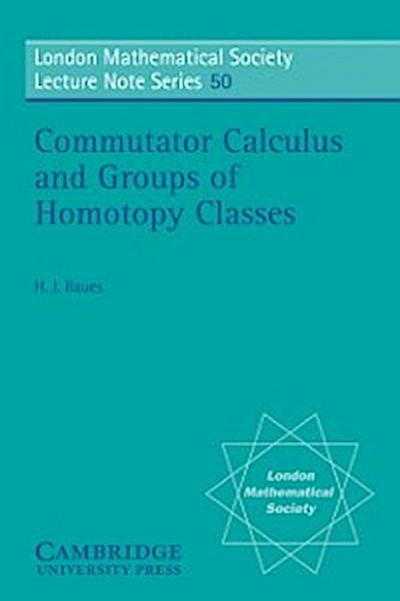 Commutator Calculus and Groups of Homotopy Classes