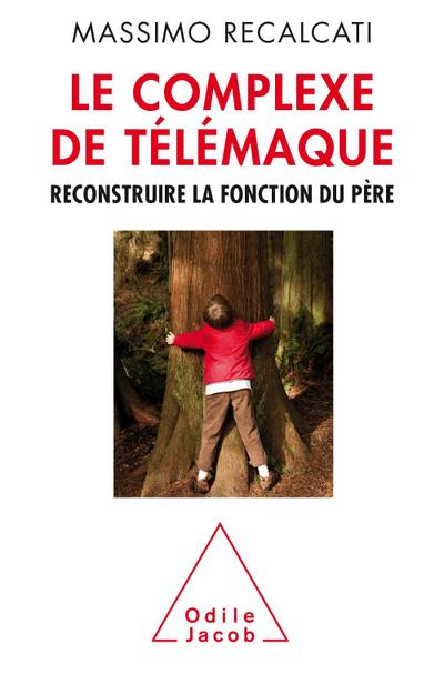 Le Complexe de Telemaque
