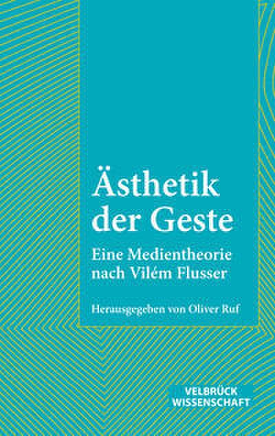 Ästhetik der Geste