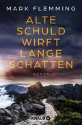 Alte Schuld wirft lange Schatten