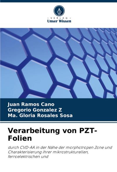 Verarbeitung von PZT-Folien