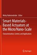 Smart Materials-Based Actuators at the Micro/Nano-