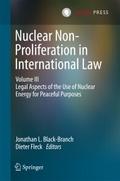 Nuclear Non-Proliferation in International Law - V