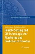 Remote Sensing and GIS Technologies for Monitoring