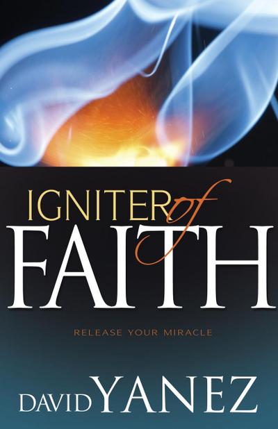 Igniter of Faith