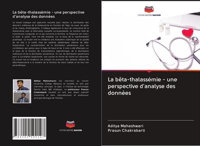 La bêta-thalassémie - une perspective d’analyse des données