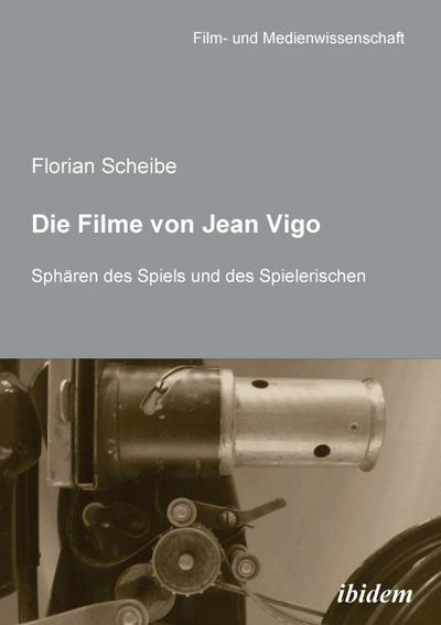 Die Filme von Jean Vigo