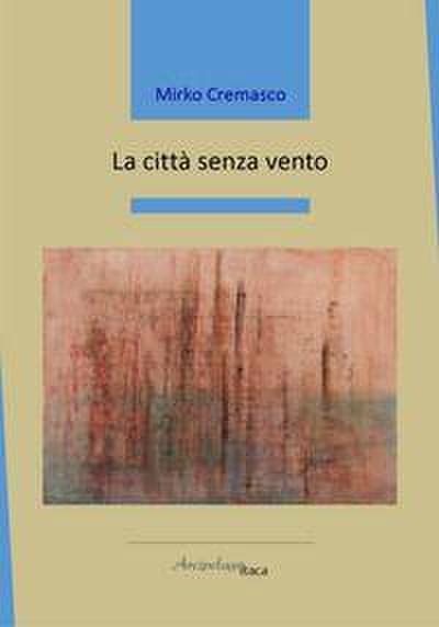 La città senza vento